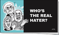Who's The Real Hater?