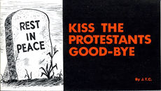 Kiss the Protestants