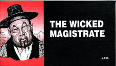 Wicked Magistrate